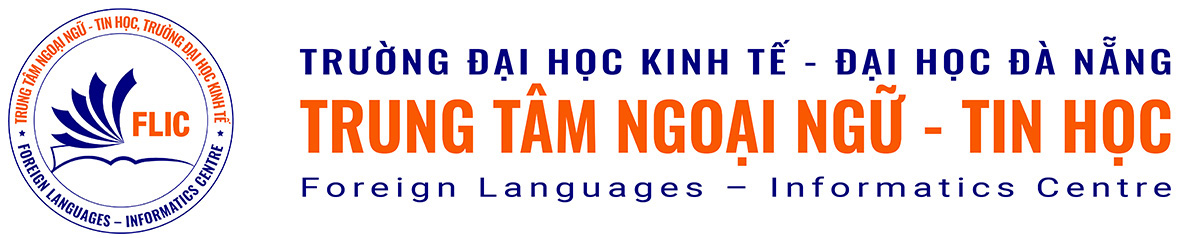 FLIC - Trung tâm Ngoại ngữ - Tin học, Trường Đại học Kinh tế - Đại học Đà Nẵng